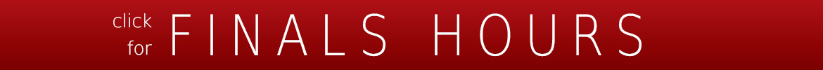 Click Here for Finals Hours