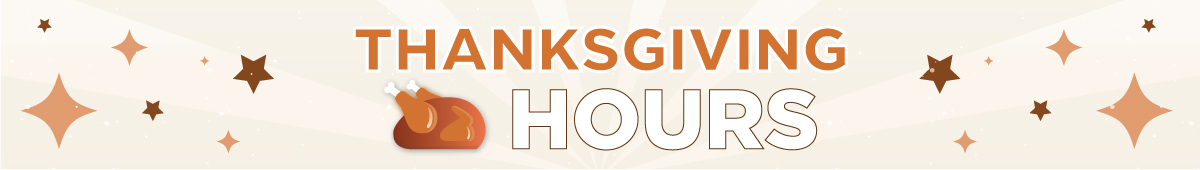 Thanksgiving Week Hours